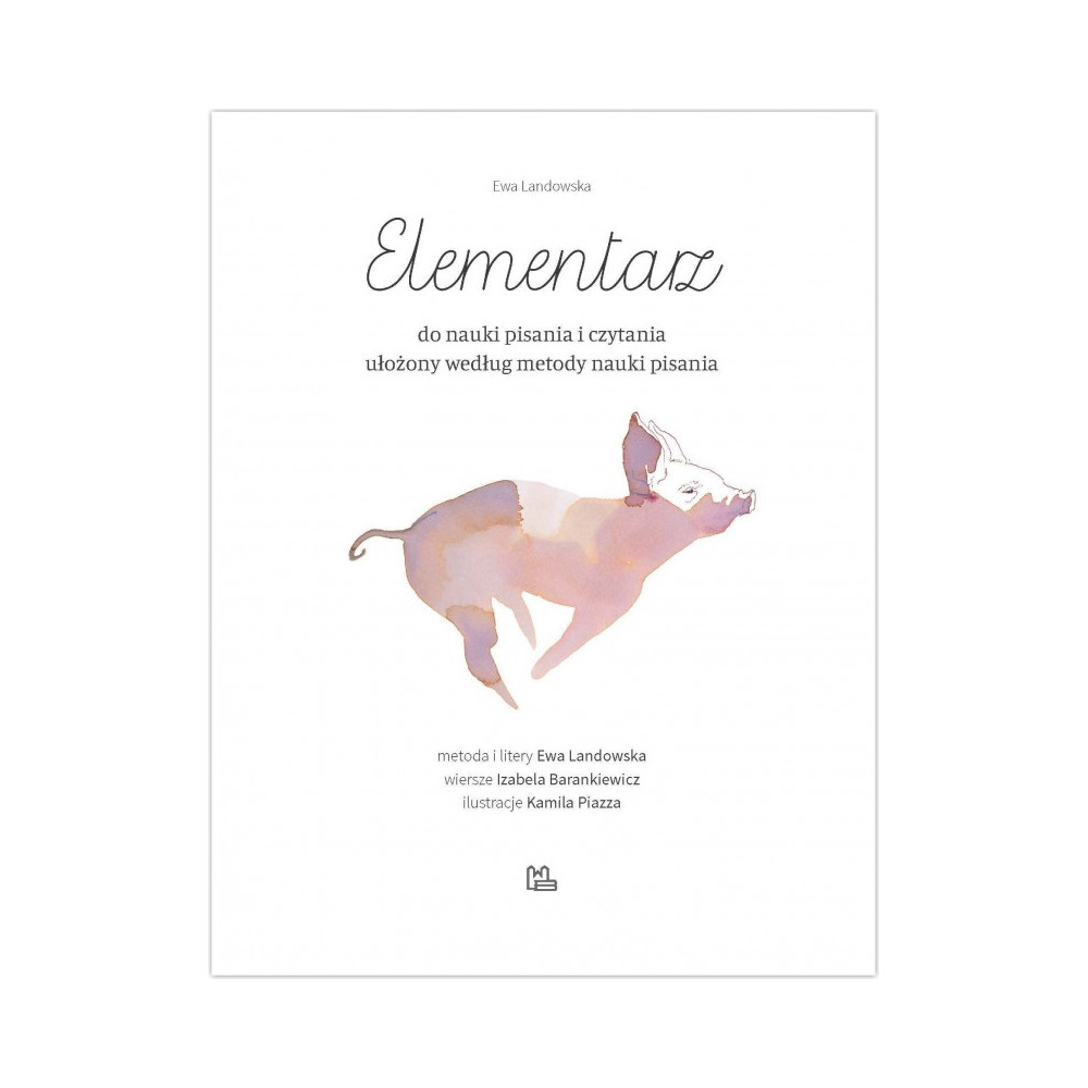 Elementarz do nauki pisania i czytania - Ewa Landowska