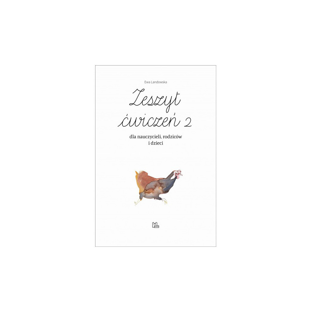 Zeszyt ćwiczeń do nauki pisania - Ewa Landowska - część 2
