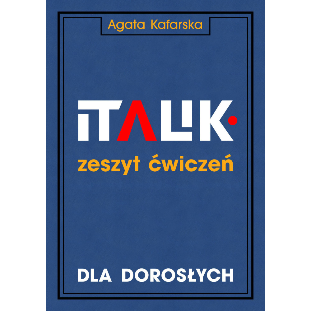 Zeszyt ćwiczeń do kaligrafii dla dorosłych - Agata Kafarska - Italik