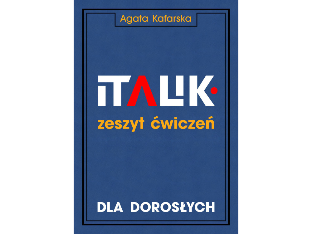 Zeszyt ćwiczeń do kaligrafii dla dorosłych - Agata Kafarska - Italik