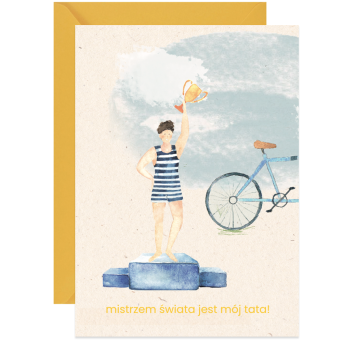 Greeting card A6 - Paperwords - Mistrzem świata jest mój Tata