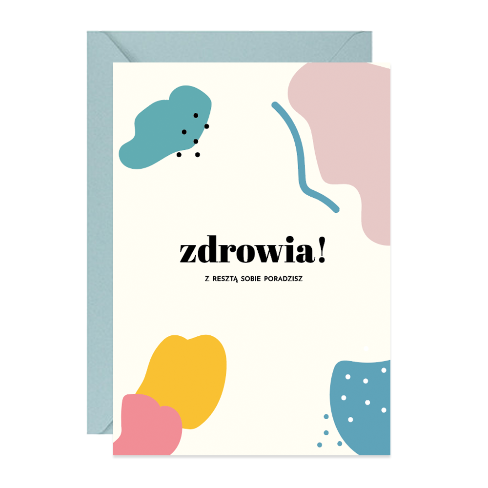 Greeting card A6 - Paperwords - Zdrowia! Z resztą sobie poradzisz